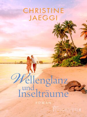 cover image of Wellenglanz und Inselträume